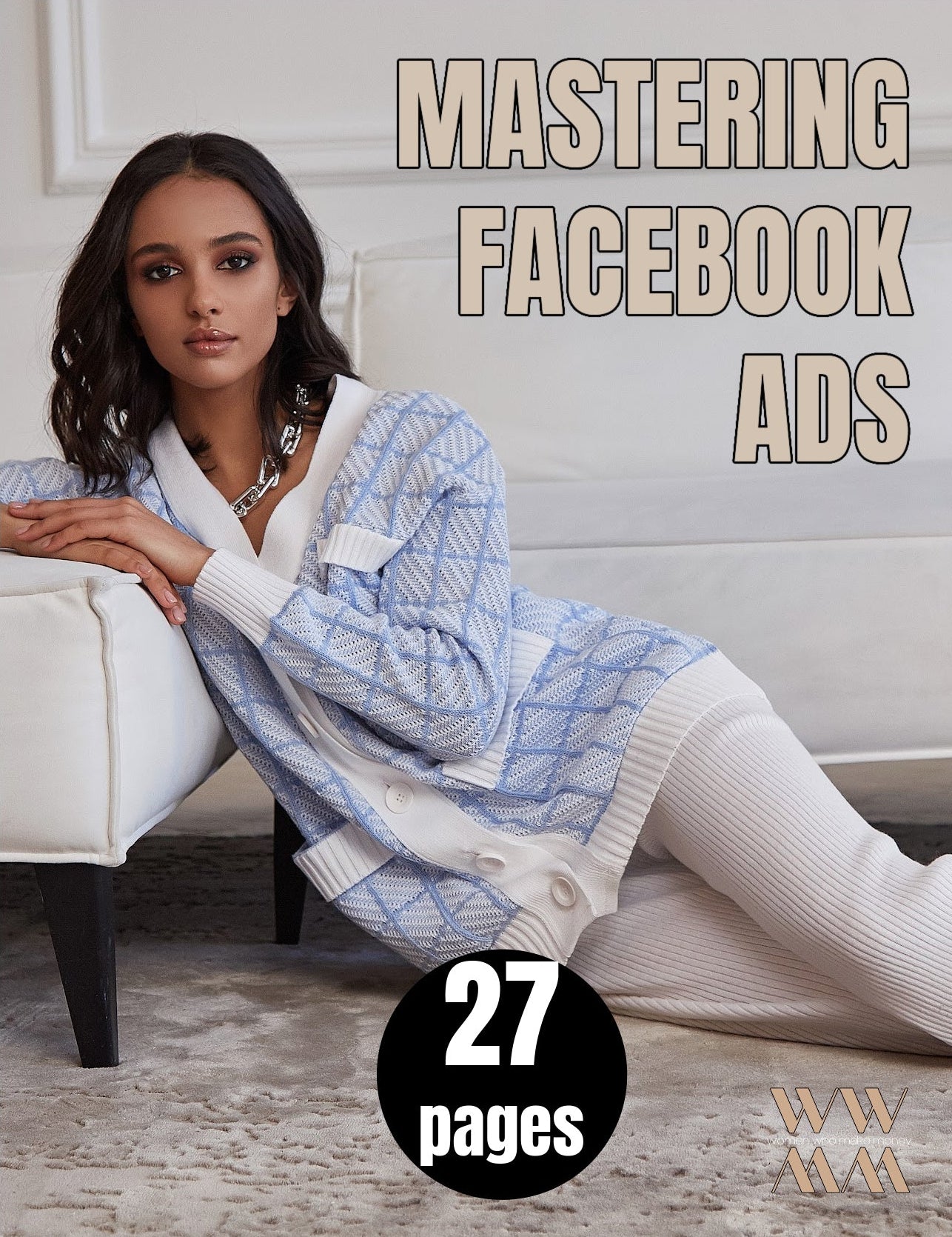 MASTERING FACEBOOK ADS EBOOK